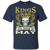 Kings Are Born In May